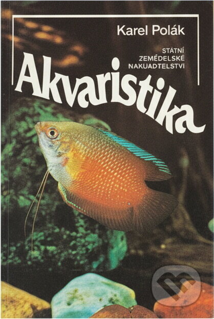 Kniha: Akvaristika (Karel Polák). , 1991 Kniha: Akvaristika (Karel Polák). , 1991