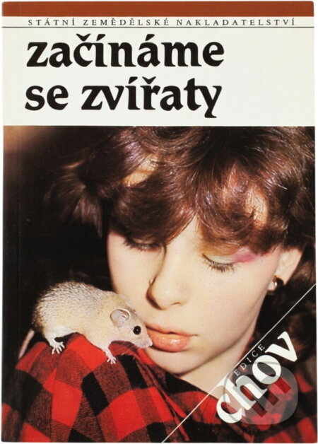 Kniha: Začínáme se zvířaty (Lea Smrčková a Martin Smrček). , 1990 Kniha: Začínáme se zvířaty (Lea Smrčková a Martin Smrček). , 1990