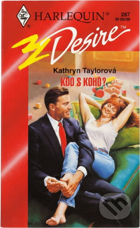 Kniha: Kdo s koho? (Kathryn Taylor). Harlequin, 1998 Kniha: Kdo s koho? (Kathryn Taylor). Harlequin, 1998