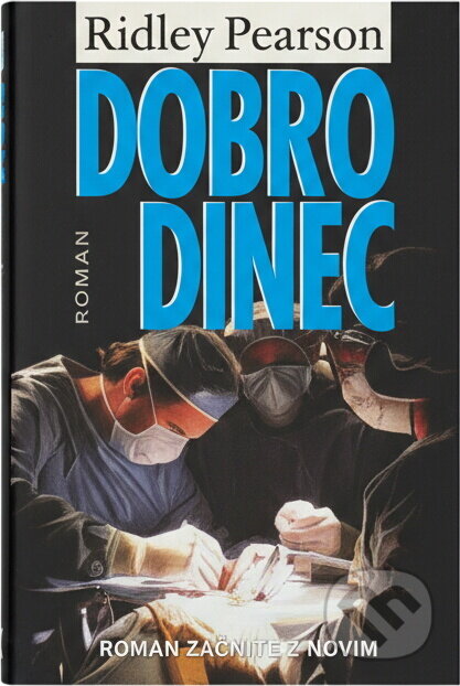 Kniha: Dobrodinec (Ridley Pearson). Knižní klub, 1995 Kniha: Dobrodinec (Ridley Pearson). Knižní klub, 1995