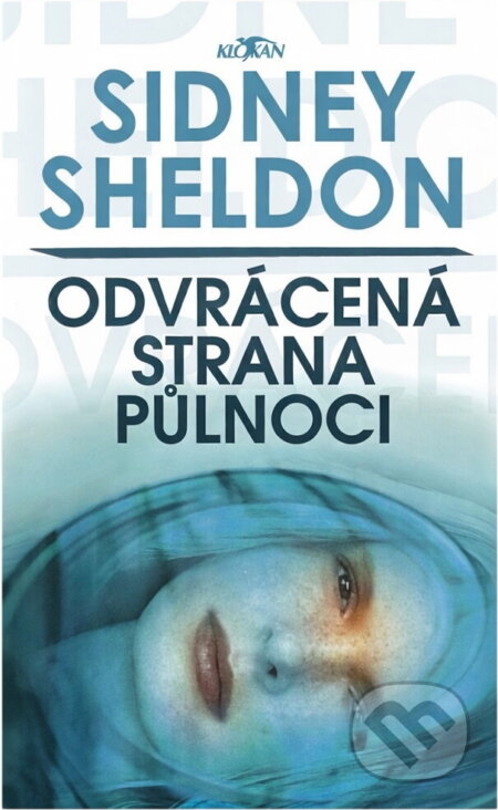 Kniha: Odvrácená strana půlnoci (Sidney Sheldon). Alpress, 2002 Kniha: Odvrácená strana půlnoci (Sidney Sheldon). Alpress, 2002