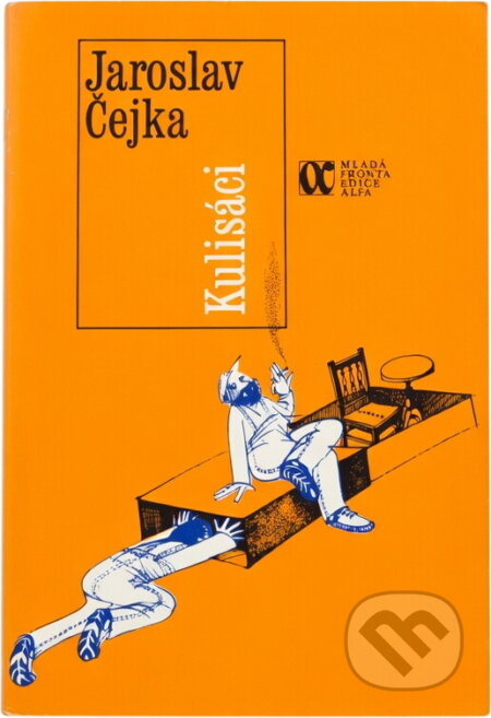 Kniha: Kulisáci (Jaroslav Čejka). , 1987 Kniha: Kulisáci (Jaroslav Čejka). , 1987