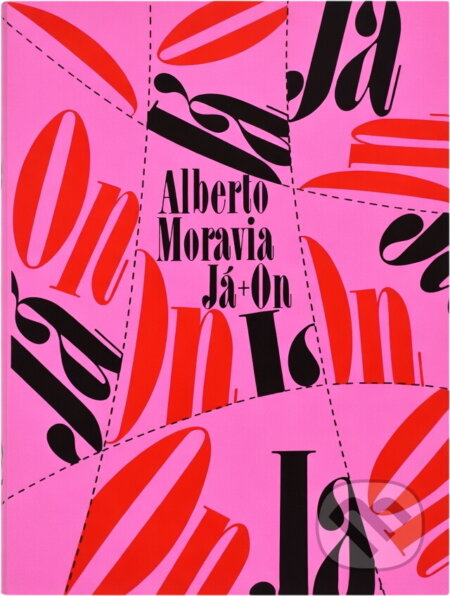 Kniha: Já + On (Alberto Moravia). , 1992 Kniha: Já + On (Alberto Moravia). , 1992