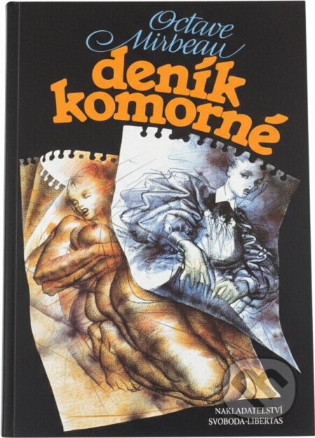 Kniha: Deník komorné (Octave Mirbeau). , 1993 Kniha: Deník komorné (Octave Mirbeau). , 1993