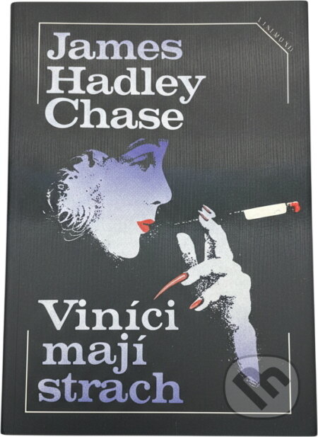 Kniha: Viníci mají strach (James Hadley Chase). Vyšehrad, 1990 Kniha: Viníci mají strach (James Hadley Chase). Vyšehrad, 1990