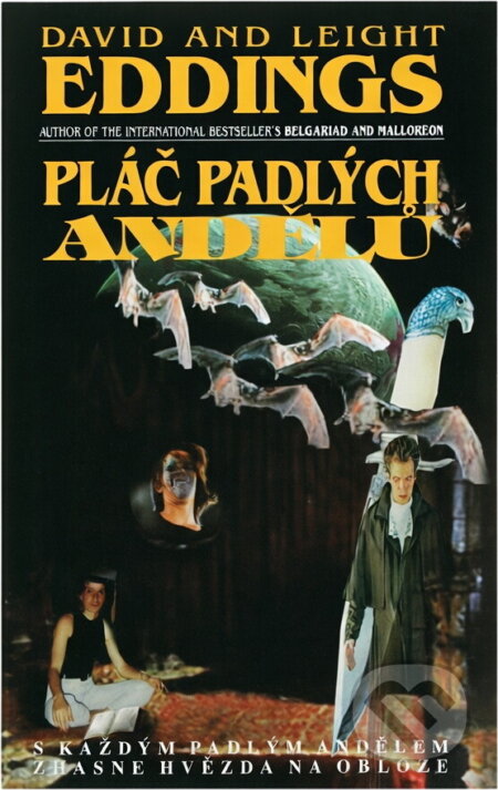 Kniha: Pláč padlých Andělů (David Eddings a Leigh Eddings). Banshies, 2004 Kniha: Pláč padlých Andělů (David Eddings a Leigh Eddings). Banshies, 2004
