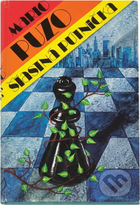 Kniha: Šťastná pútnička (Mario Puzo). , 1976 Kniha: Šťastná pútnička (Mario Puzo). , 1976