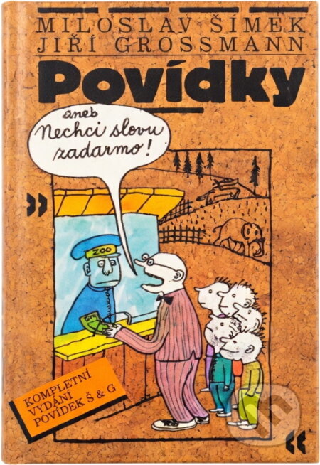 Kniha: Povídky, aneb, Nechci slevu zadarmo (Jiří Grossmann a Miloslav Šimek). , 1993 Kniha: Povídky, aneb, Nechci slevu zadarmo (Jiří Grossmann a Miloslav Šimek). , 1993