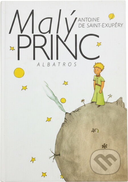 Kniha: Malý princ (Antoine de Saint-Exupéry). , 2005 Kniha: Malý princ (Antoine de Saint-Exupéry). , 2005