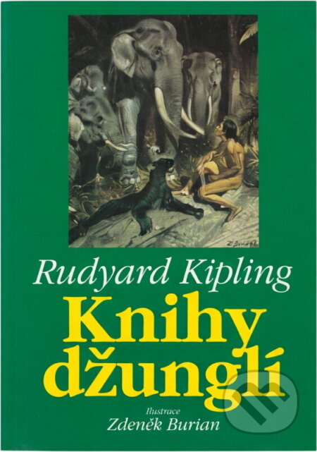 Kniha: Knihy džunglí (Rudyard Kipling). , 2000 Kniha: Knihy džunglí (Rudyard Kipling). , 2000