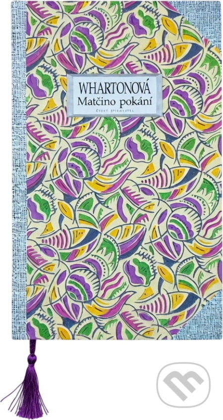 Kniha: Matčino pokání (Edith Wharton). , 1994 Kniha: Matčino pokání (Edith Wharton). , 1994