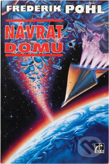 Kniha: Návrat domů (Frederik Pohl). , 1995 Kniha: Návrat domů (Frederik Pohl). , 1995