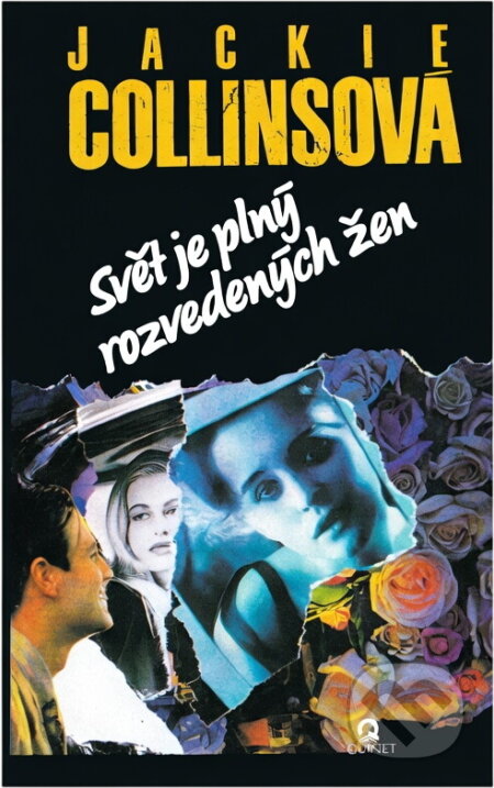 Kniha: Svět je plný rozvedených žen (Jackie Collins). , 1993 Kniha: Svět je plný rozvedených žen (Jackie Collins). , 1993