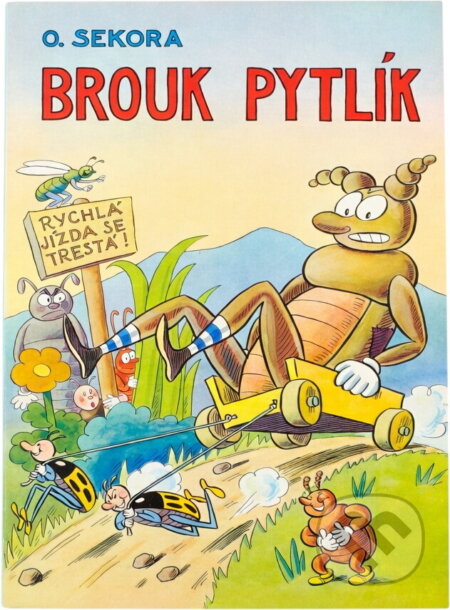 Kniha: Brouk Pytlík (Ondřej Sekora). , 1990 Kniha: Brouk Pytlík (Ondřej Sekora). , 1990