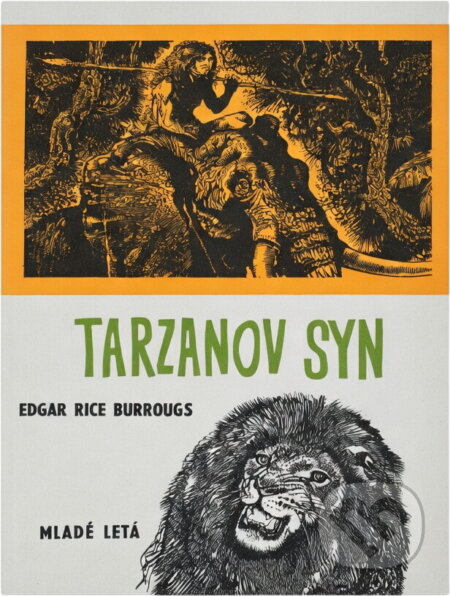 Kniha: Tarzanov syn (Edgar Rice Burroughs). Mladé letá, 1970 Kniha: Tarzanov syn (Edgar Rice Burroughs). Mladé letá, 1970