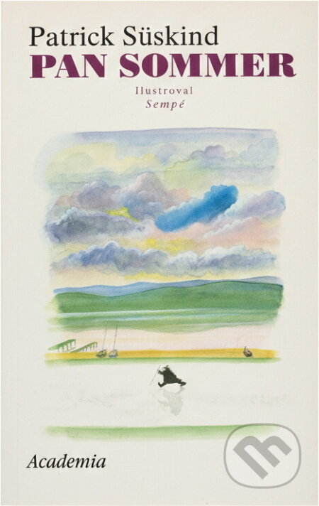 Kniha: Pan Sommer : novela (Patrick Süskind). , 1995 Kniha: Pan Sommer : novela (Patrick Süskind). , 1995