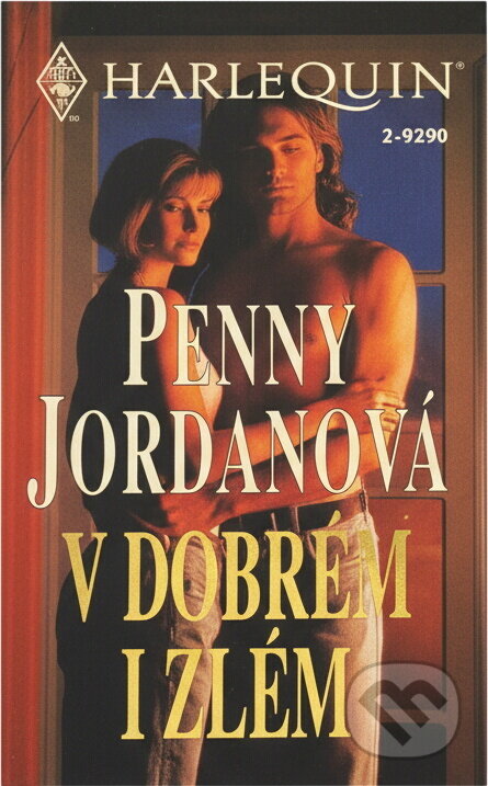 Kniha: V dobrém i zlém (Penny Jordan). Harlequin, 1996 Kniha: V dobrém i zlém (Penny Jordan). Harlequin, 1996