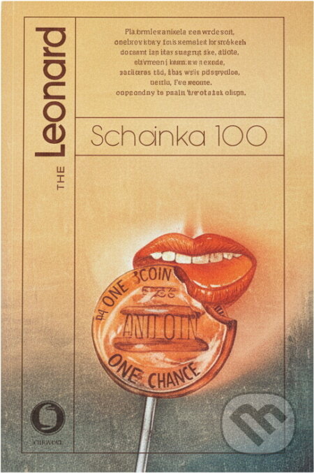 Kniha: Schránka 100 (Frank Leonard). Svoboda, 1988 Kniha: Schránka 100 (Frank Leonard). Svoboda, 1988