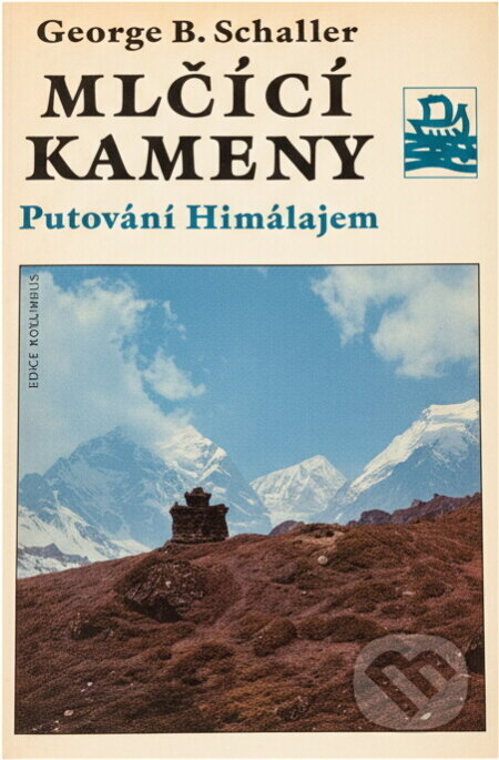 Kniha: Mlčící kameny : putování Himálajem (George B. Schaller). , 1995 Kniha: Mlčící kameny : putování Himálajem (George B. Schaller). , 1995