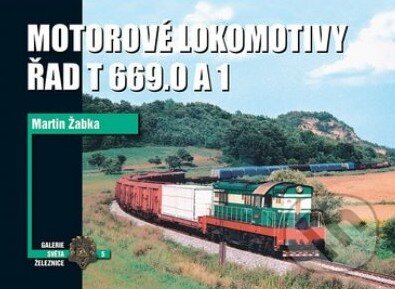 Kniha: Motorové lokomotivy Řad T669.0 a 1 (Martin Žabka). Corona, 2015 Kniha: Motorové lokomotivy Řad T669.0 a 1 (Martin Žabka). Corona, 2015
