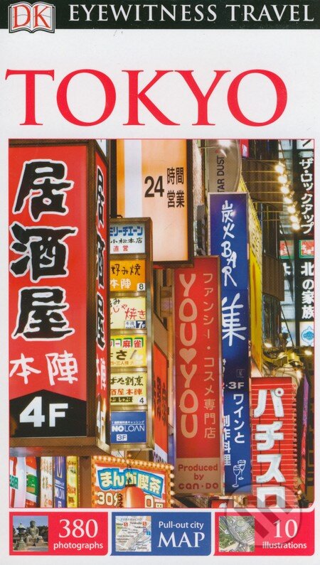 Kniha: Tokyo (Dorling Kindersley). Dorling Kindersley, 2015 Kniha: Tokyo (Dorling Kindersley). Dorling Kindersley, 2015