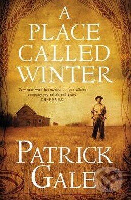 Kniha: A Place Called Winter (Patrick Gale). Tinder, 2015 Kniha: A Place Called Winter (Patrick Gale). Tinder, 2015