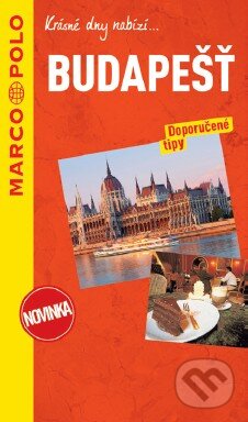 Kniha: Budapešť (Marco Polo). Marco Polo, 2015 Kniha: Budapešť (Marco Polo). Marco Polo, 2015