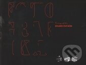 Kniha: Fotografika (Eduard Ovčáček). Ostravská univerzita, 2014 Kniha: Fotografika (Eduard Ovčáček). Ostravská univerzita, 2014