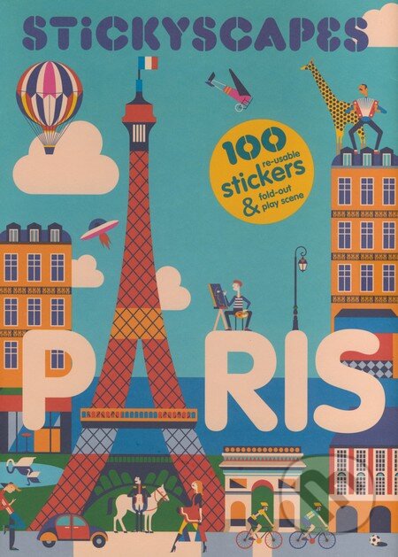 Kniha: Stickyscapes Paris (Malika Favre). Laurence King Publishing, 2015 Kniha: Stickyscapes Paris (Malika Favre). Laurence King Publishing, 2015