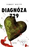 Kniha: Diagnóza 729 (Tomáš Hájek). Cherm, 2001 Kniha: Diagnóza 729 (Tomáš Hájek). Cherm, 2001