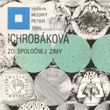 Kniha: Zo spoločnej zimy (Stanislava Chrobáková Repar). Modrý Peter, 1994 Kniha: Zo spoločnej zimy (Stanislava Chrobáková Repar). Modrý Peter, 1994