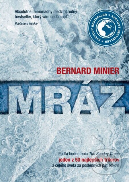 Kniha: Mráz (Bernard Minier), 2015 Kniha: Mráz (Bernard Minier), 2015
