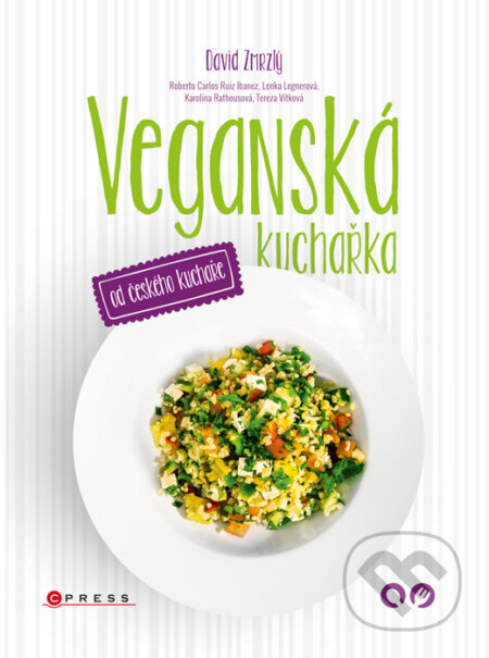 Kniha: Veganská kuchařka od českého kuchaře (David Zmrzlý). CPRESS, 2015 Kniha: Veganská kuchařka od českého kuchaře (David Zmrzlý). CPRESS, 2015