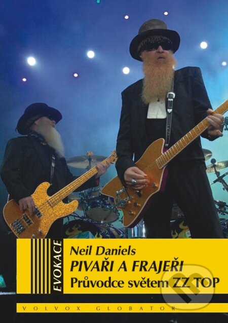 E-kniha: Pivaři a frajeři (Neil Daniels). Volvox Globator, 2015 E-kniha: Pivaři a frajeři (Neil Daniels). Volvox Globator, 2015