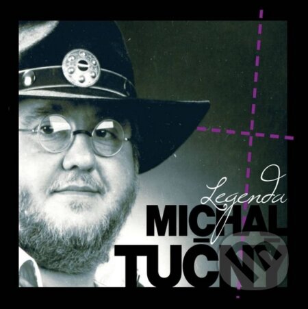 Hudobné CD: Michal Tučný: Legenda (Supraphon). Supraphon, 2015 Hudobné CD: Michal Tučný: Legenda (Supraphon). Supraphon, 2015