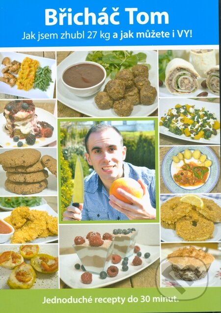 Kniha: Břicháč Tom (Tomáš Kosačík). Břicháč Tom, 2015 Kniha: Břicháč Tom (Tomáš Kosačík). Břicháč Tom, 2015