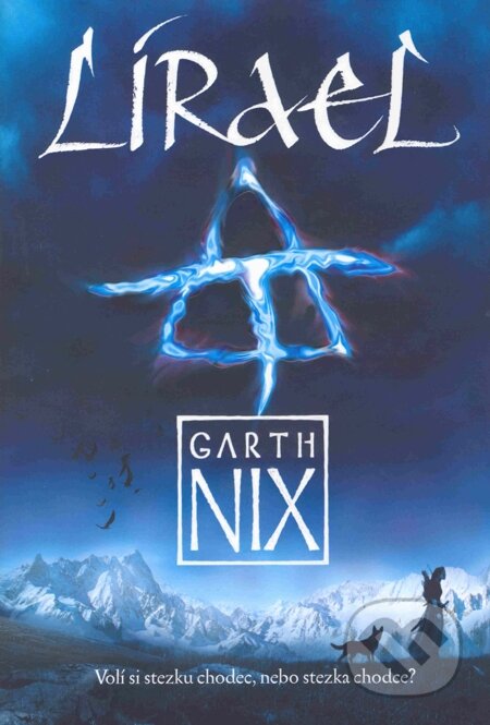 E-kniha: Lírael (Garth Nix). Triton, 2005 E-kniha: Lírael (Garth Nix). Triton, 2005