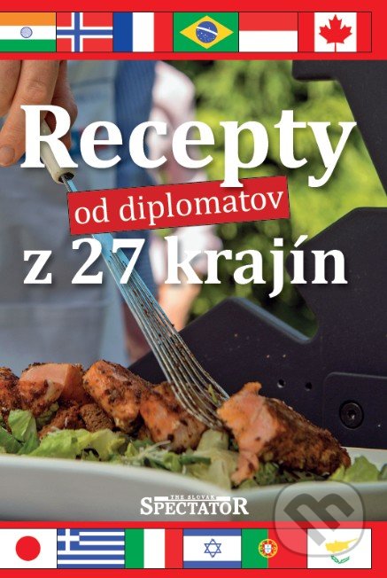 Recepty od diplomatov z 27 krajín, The Slovak Spectator, 2015