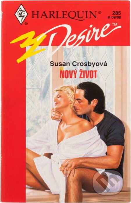 Kniha: Nový život (Susan Crosby). Harlequin, 1998 Kniha: Nový život (Susan Crosby). Harlequin, 1998