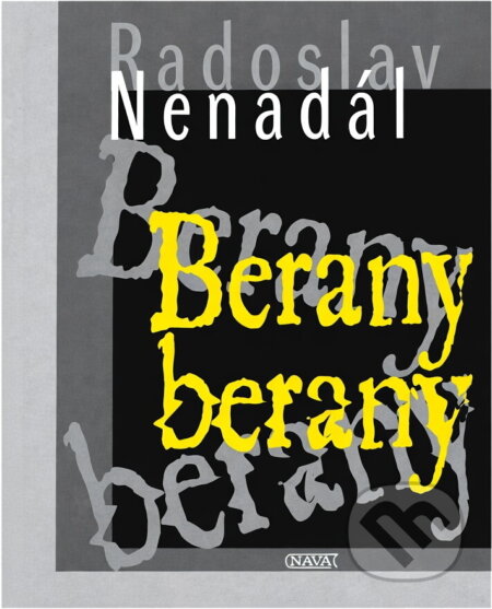 Kniha: Berany, berany (Radoslav Nenadál). Nava, 1997 Kniha: Berany, berany (Radoslav Nenadál). Nava, 1997