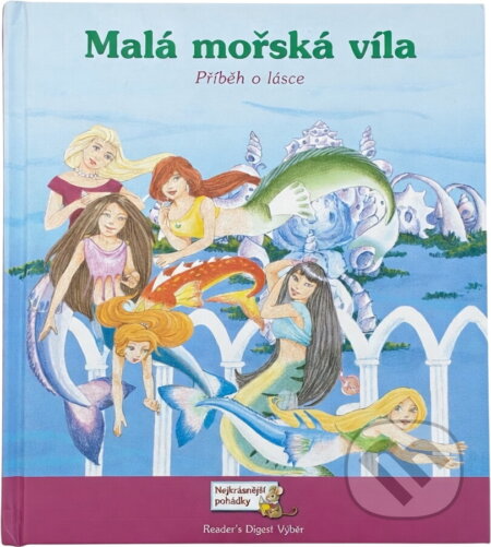 Kniha: Malá mořská víla : příběh o lásce (Sarah Price). , 2009 Kniha: Malá mořská víla : příběh o lásce (Sarah Price). , 2009