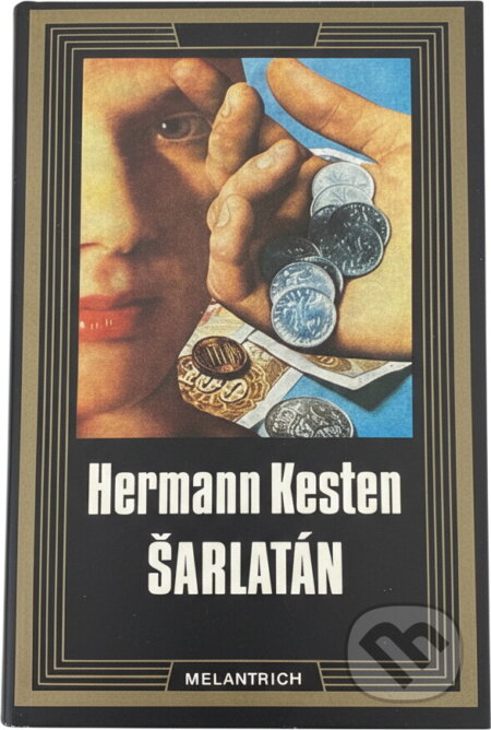 Kniha: Šarlatán (Hermann Kesten). Melantrich, 1979 Kniha: Šarlatán (Hermann Kesten). Melantrich, 1979