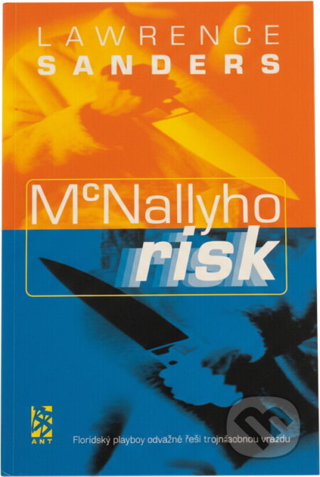 Kniha: McNallyho risk (Lawrence Sanders). , 1997 Kniha: McNallyho risk (Lawrence Sanders). , 1997