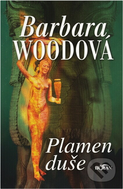 Kniha: Plamen duše (Barbara Wood). Alpress, 2002 Kniha: Plamen duše (Barbara Wood). Alpress, 2002