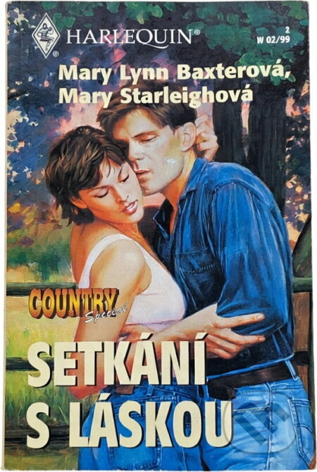 Kniha: Setkání s láskou (Mary Lynn Baxter a Mary Starleigh). Harlequin, 1999 Kniha: Setkání s láskou (Mary Lynn Baxter a Mary Starleigh). Harlequin, 1999