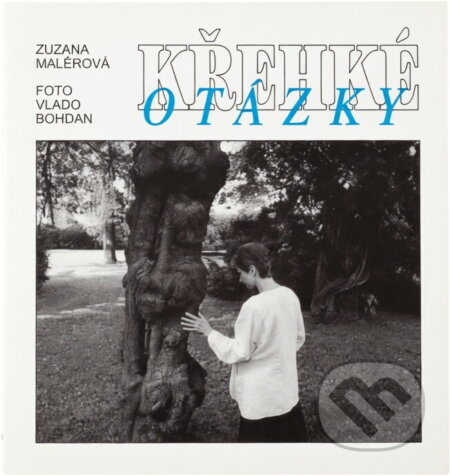 Kniha: Křehké otázky (Zuzana Maléřová). , 1999 Kniha: Křehké otázky (Zuzana Maléřová). , 1999