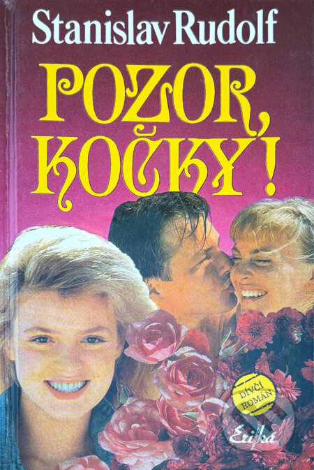 Kniha: Pozor, kočky! (Stanislav Rudolf). , 1996 Kniha: Pozor, kočky! (Stanislav Rudolf). , 1996
