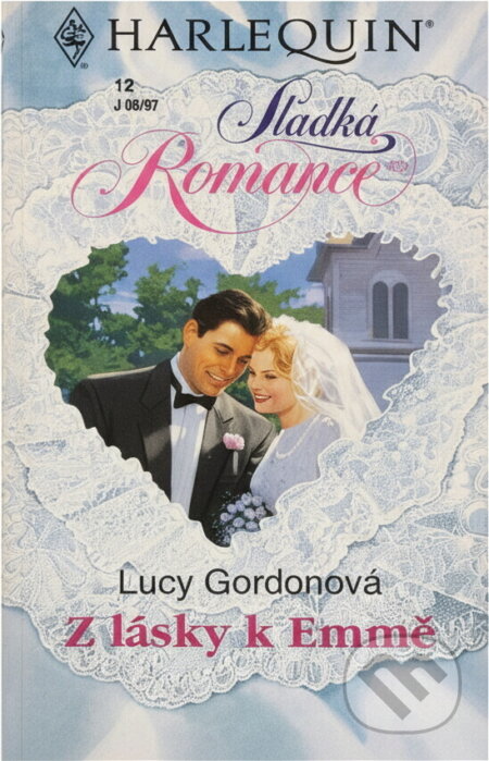 Kniha: Z lásky k Emmě (Lucy Gordon). Harlequin, 1997 Kniha: Z lásky k Emmě (Lucy Gordon). Harlequin, 1997