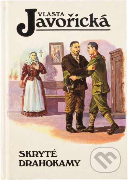 Kniha: Skryté drahokamy (Vlasta Javořická). Kamélie, 1994 Kniha: Skryté drahokamy (Vlasta Javořická). Kamélie, 1994