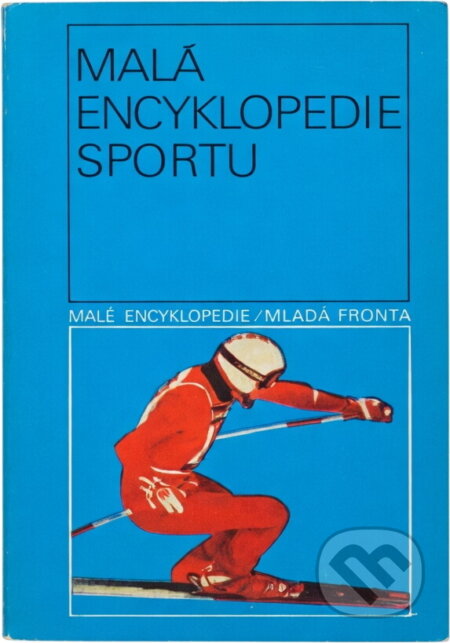 Kniha: Malá encyklopedie sportu (Pavel Vitouš). , 1980 Kniha: Malá encyklopedie sportu (Pavel Vitouš). , 1980